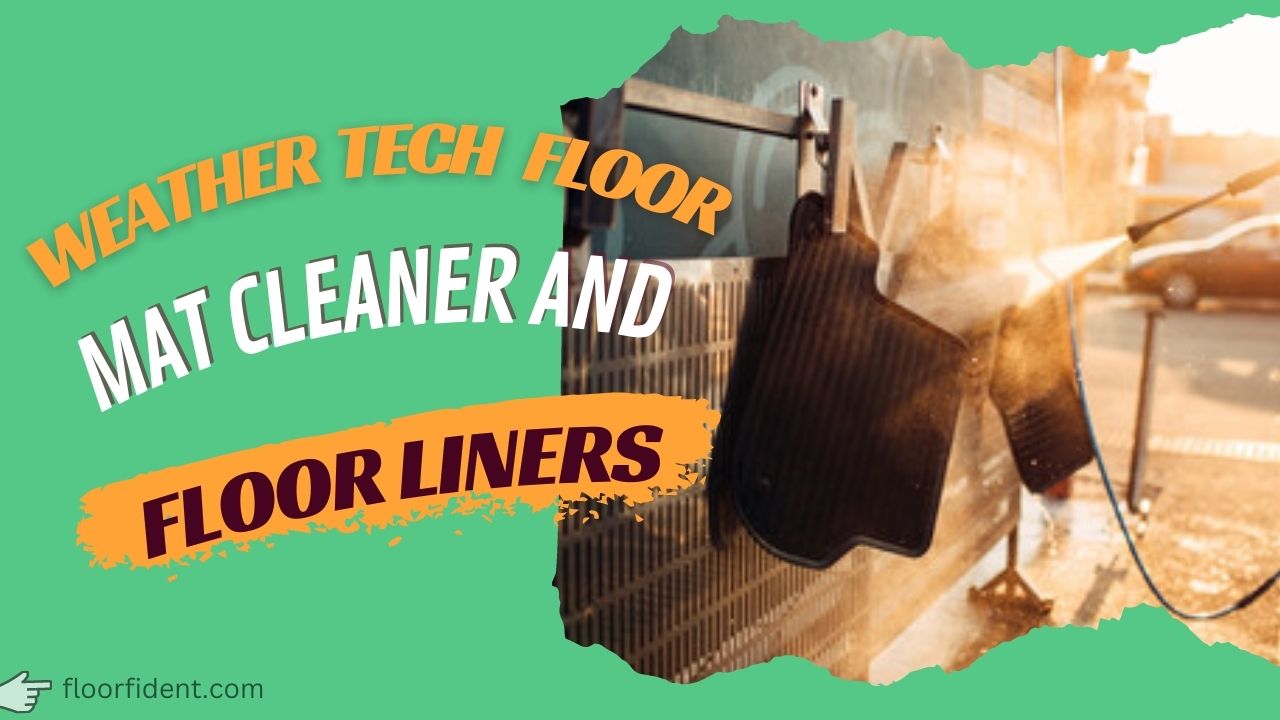 Weather Tech Floor Mat Cleaner