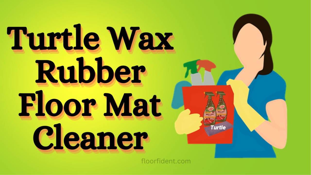 5 Turtle Wax Rubber Floor Mat Cleaner